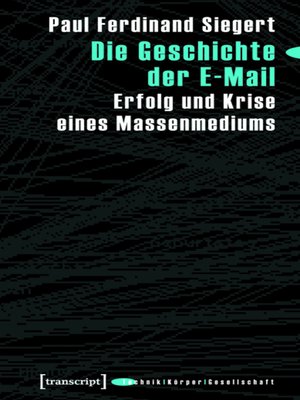 cover image of Die Geschichte der E-Mail